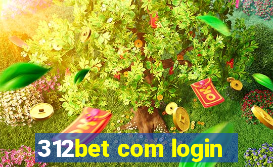 312bet com login